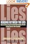 Reading between the Lies: How to detect fraud and avoid becoming a victim of Wall Street's next scandal.