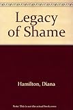 Legacy of shame