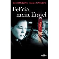 Felicia, mein Engel [VHS]