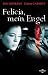 DVD : Felicia, mein Engel