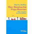 Der deutsche Pop-Roman. Die Neuen Archivisten