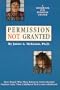 Permission Not Granted How People Raised in Crisis Oriented Families Carry Their Child