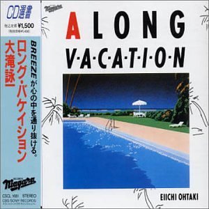 A LONG VACATION