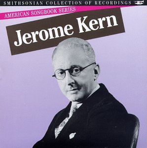 CD-Charts  Music : American Songbook Series: Jerome Kern