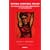 Mother, Madonna, Whore: The Idealization and Denegration of Motherhood