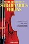 The History of Stradivarius Violins