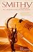 Smithy: The Life of Sir Charles Kingsford Smith
