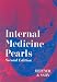 Internal Medicine Pearls, 2e
