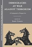 Democracies at war against terrorism : a comparative perspective