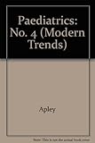 Modern trends in paediatrics. 4