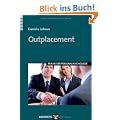 Outplacement: Praxis der Personalpsychologie