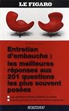 Entretien d'embauche : Les meilleures réponses aux 201 questions les plus souvent posées Image du produit