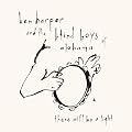 There Will Be A Light