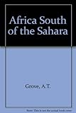 Africa south of the Sahara