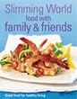 Slimming World: Food with Family & Friends