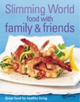 Slimming World: Food with Family & Friends