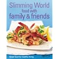 Slimming World: Food with Family & Friends
