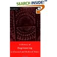 A History of Engineering in Classical and Medieval Times by  Donald Hill