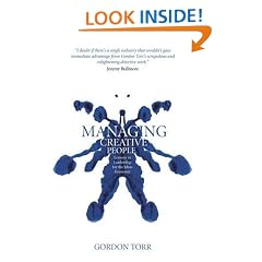 Managing Creative People: Lessons for Leadership in the Ideas Economy