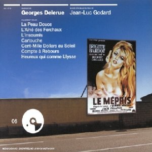 Georges Delerue - Le M&eacute;pris et autres films - Zortam Music