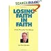 Losing Faith in Faith: From Preacher to Atheist