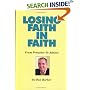 Losing Faith in Faith: From Preacher to Atheist