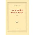 Une ambition dans le d�sert