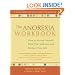The Anorexia Workbook: How to Accept Yourself, Heal Your Suffering, and Reclaim Your Life (New Harbinger Self-Help Workbook)