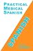Book Medical Spanish: Learn While You Drive
