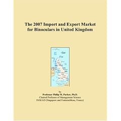 The 2007 Import and Export Market for Binoculars in United Kingdom