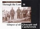 Through the lens. Glimpses of old Glencaple and Caerlaverock