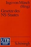 Gesetze des NS-Staates: Dokumente eines Unrechtssystems (Uni-Taschenbucher) (German Edition)