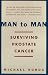 Man to Man: Surviving Prostate Cancer