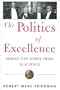 The Politics of Excellence: Behind the Nobel Prize in Science