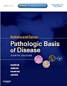 Robbins & Cotran Pathologic Basis of Disease: With STUDENT CONSULT Online Access