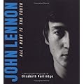 John Lennon: All I Want is the Truth (Bccb Blue Ribbon Nonfiction Book Award (Awards)) book cover