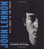 John Lennon: All I Want is the Truth (Bccb Blue Ribbon Nonfiction Book Award (Awards))