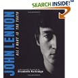 John Lennon: All I Want is the Truth (Bccb Blue Ribbon Nonfiction Book Award (Awards))