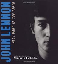 John Lennon: All I Want is the Truth (Bccb Blue Ribbon Nonfiction Book Award (Awards))