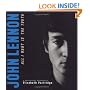 John Lennon: All I Want is the Truth (Bccb Blue Ribbon Nonfiction Book Award (Awards))