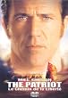 The Patriot, le chemin de la libert�