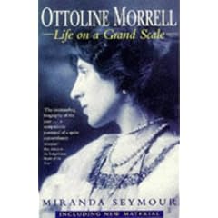 Ottoline Morrell: Life on a Grand Scale