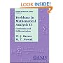 Problems in Mathematical Analysis II (Student Mathematical Library, Vol. 12)