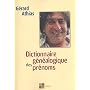 Dictionnaire g�n�alogique des pr�noms de G�rard  Athias