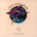 Best of...1968-1973 - Steve Band Miller