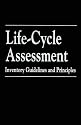 Life-cycle Assessment: Inventory Guidelines and Priniples