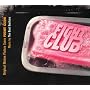 Fight Club: Original Motion Picture Score
