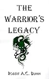 The Warrior's Legacy
