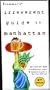 Frommer's Irreverent Guide to Manhattan (Irreverent Guides)
