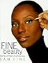 Fine Beauty: Beauty Basics and Beyond for African American Women